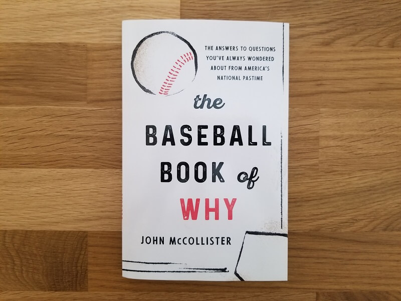 Baseball Book of Why Best Book