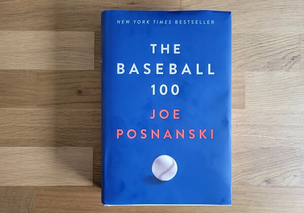 The Baseball 100 Hardcover Best Baseball Book 2022